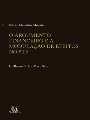 cover image of O Argumento Financeiro e a Modulação de Efeitos no STF